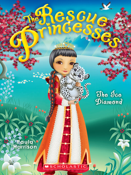 Title details for The Ice Diamond by Paula Harrison - Available